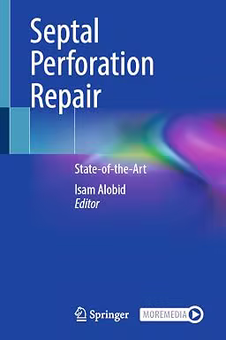 Septal Perforation Repair: State-of-the-Art (Medicine)